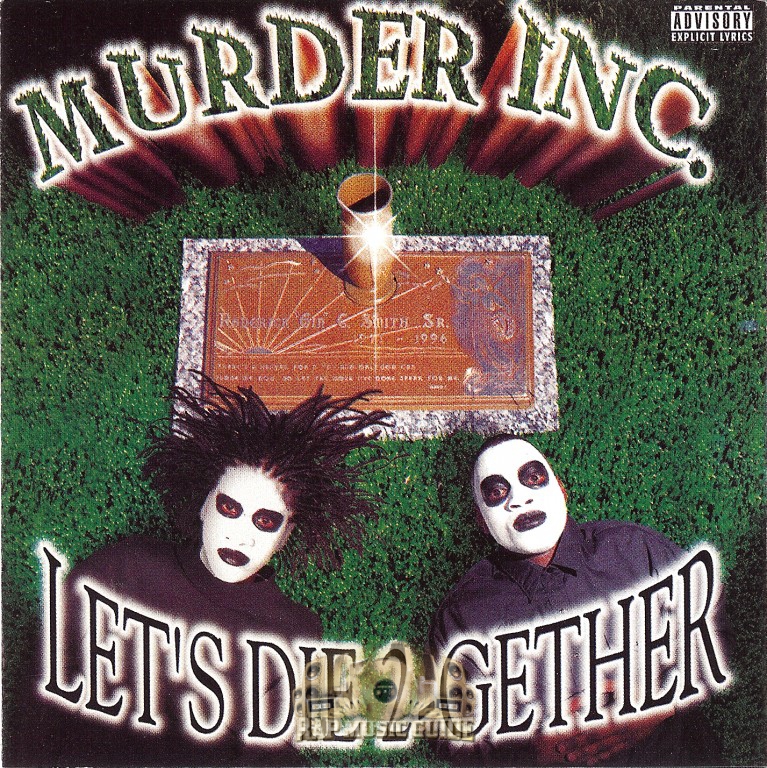 Murder Inc. - Let's Die 2-Gether: Bootleg. CD | Rap Music Guide